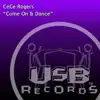 Come On & Dance - EP album lyrics, reviews, download