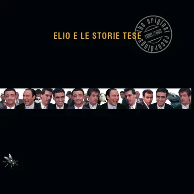 The Original Recordings 1990-2003 - Elio E Le Storie Tese