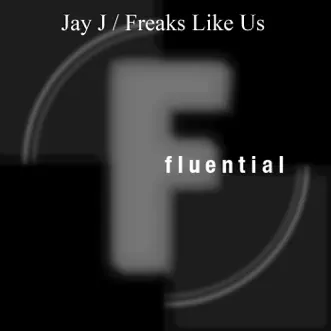 Freaks Like Us (Mojolaters Vocal Mix) by Jay-J song reviws