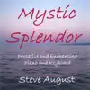 Mystic Splendor album lyrics, reviews, download