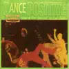 Dance Positive album lyrics, reviews, download