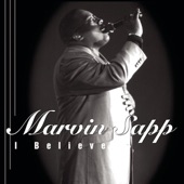 Marvin Sapp - I Believe