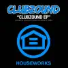 Clubzound EP album lyrics, reviews, download
