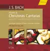 Stream & download Bach, J.S.: Cantatas (Advent, Christmas) - Bwv 36, 40, 57, 61, 62, 63, 64, 65, 91, 110, 121, 122, 123, 132, 133, 151, 191