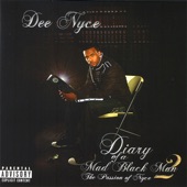 Dee-Nyce - The Life