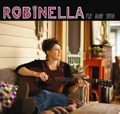 Fly Away Bird by Robinella album reviews, ratings, credits