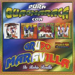 Pura Guacharaca - Grupo Maravilla Pura Guacharaca - Grupo Maravilla