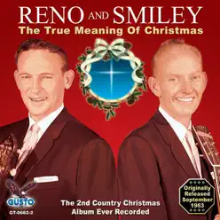 The True Meaning of Christmas - Reno & Smiley The True Meaning of Christmas - Reno & Smiley