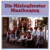 Die Mielenforster Musikanten
