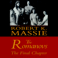 Robert K. Massie - The Romanovs: The Final Chapter (Unabridged) artwork