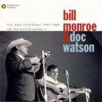 Bill Monroe & Doc Watson - Turkey In the Straw