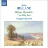 Ireland: String Quartets album lyrics, reviews, download