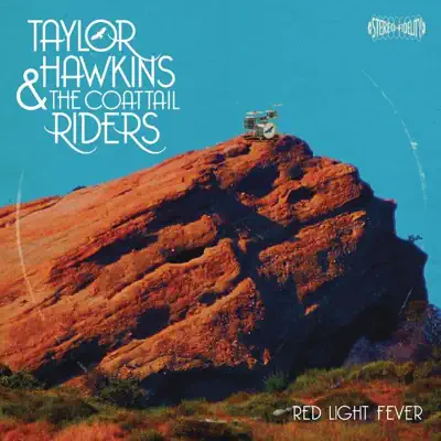 Red Light Fever - Taylor Hawkins & The Coattail Riders