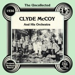 Clyde McCoy and His Orchestra - Sugar Blues