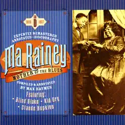 Mother of the Blues, CD D - Ma Rainey
