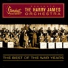 The Harry James Orchestra: The Best of the War Years, 2006