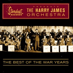 The Harry James Orchestra & Harry James and His Orchestra - Flight of the Bumble Bee