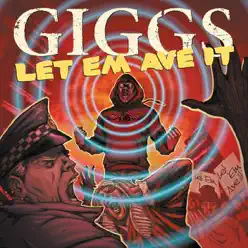 Let Em Ave It (Deluxe Version) - Giggs Let Em Ave It (Deluxe Version) - Giggs