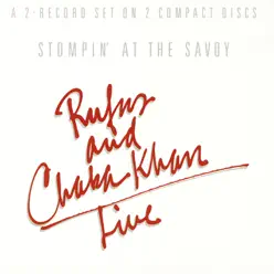 Stompin' At the Savoy (Live) - Chaka Khan
