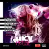 Juicy House album lyrics, reviews, download