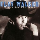 CLAY WALKER - I Won't Have the Heart