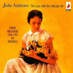 The Lass With the Delicate Air - Julie Andrews The Lass With the Delicate Air - Julie Andrews