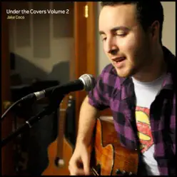 Under the Covers, Vol. 2 - Jake Coco