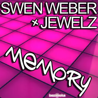 Memory (Uppermost Remix) by Swen Weber & Jewelz song reviws