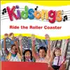 Kidsongs: Ride the Roller Coaster album lyrics, reviews, download