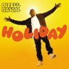 Dizzee Rascal - Holiday (Radio Edit)