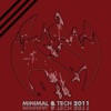Minimal & Tech 2011, 2011