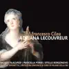 Cilea: Adriana Lecouvreur album lyrics, reviews, download