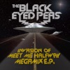 Invasion of Meet Me Halfway (Megamix) - EP, 2009