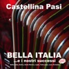 Bella Italia …E I Nostri Successi