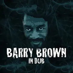 In Dub by Barry Brown album reviews, ratings, credits
