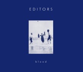 Editors - Blood