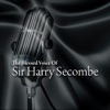 The Blessed Voice of Sir Harry Secombe