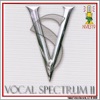 Vocal Spectrum II