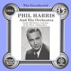 The Uncollected: Phil Harris and His Orchestra, 1985
