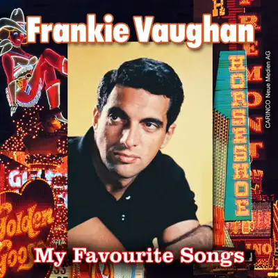 Frankie Vaughan - My Favourite Songs - Frankie Vaughan Frankie Vaughan - My Favourite Songs - Frankie Vaughan