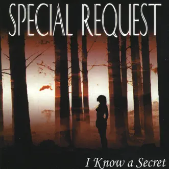 I Know a Secret by Special Request song reviws