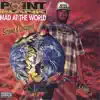 Mad At the World : Screwed & Chopped album lyrics, reviews, download