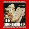 The Ten Commandments - Music from the Original 1956 Soundtrack, 2011