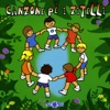Canzone Pè I Zitelli