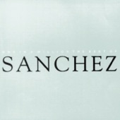 Sanchez - Unchained