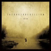 The Boxer Rebellion - Flashing Red Light Means Go