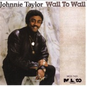 Johnnie Taylor - Just Because