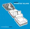 Inverted Island - Single album lyrics, reviews, download