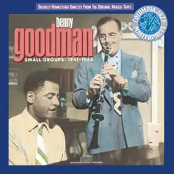 Small Groups: 1941-1945 - Benny Goodman