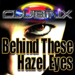 Behind These Hazel Eyes (Main) Song Lyrics
